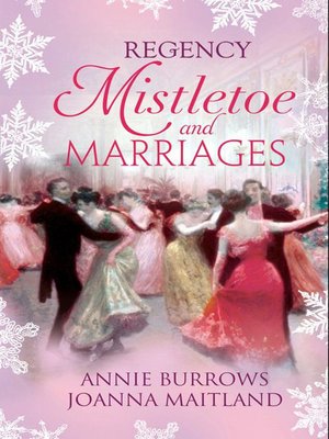 cover image of Regency Mistletoe & Marriages